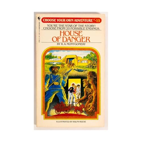 House of Danger (Choose Your Own Adventure, No. 15)
