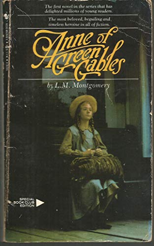 ANNE OF GREEN GABLES (Bantam Starfire Book)