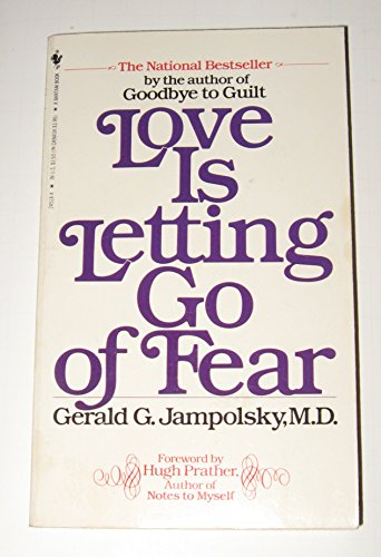 Love is Letting Go of Fear