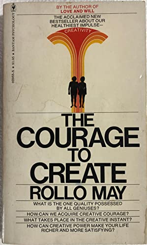 The Courage to Create