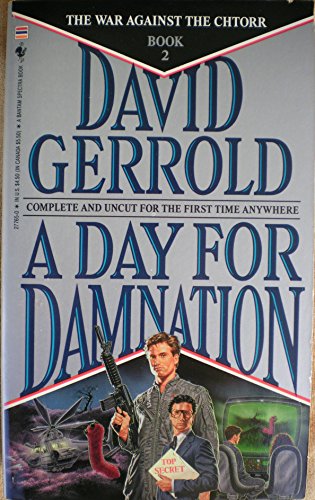 A Day for Damnation (War Against the Chtorr, Book 2)
