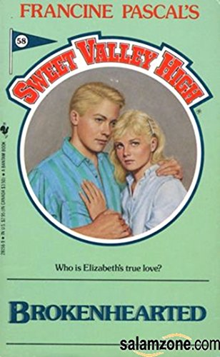 Brokenhearted (Sweet Valley High #58)