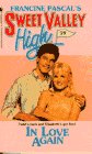 In Love Again (Sweet Valley High #59)