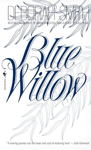 Blue Willow: A Novel