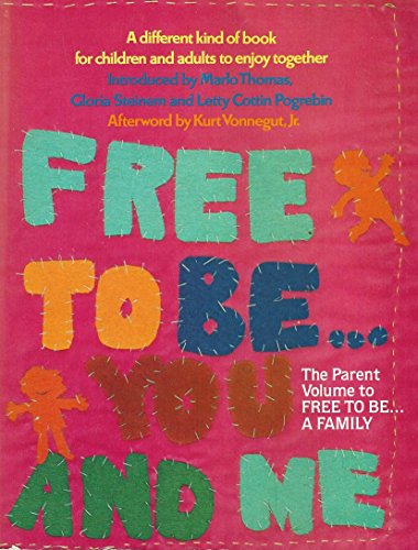 Free to Be...You and Me