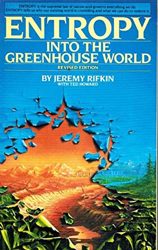 ENTROPY: INTO THE GREENHOUSE WORLD (New Age Book)