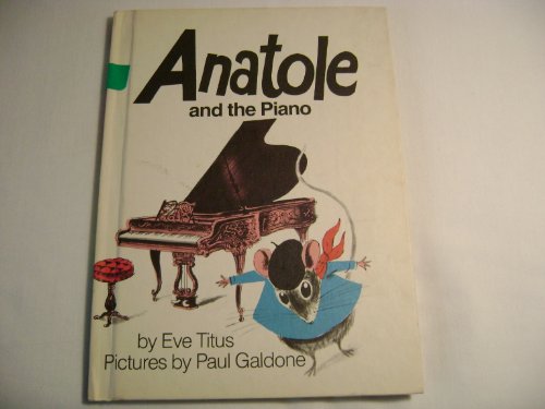 ANATOLE AND THE PIANO (Little Rooster)