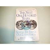 Next One Hundred Years, The