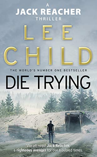 Die Trying (Jack Reacher, No. 2)
