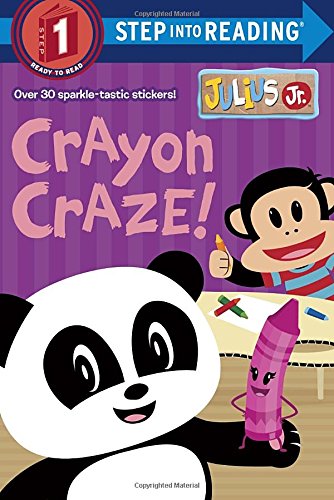 Crayon Craze! (Julius Jr.) (Step into Reading)