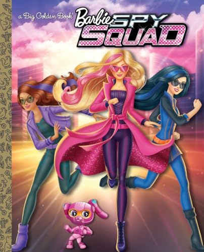 Barbie Spy Squad Big Golden Book (Barbie Spy Squad)