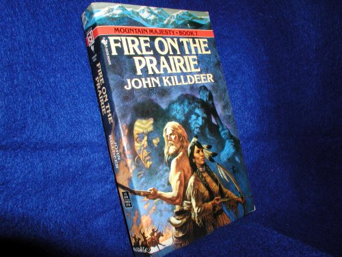 Fire on the Prairie (Mountain Majesty, No 7)