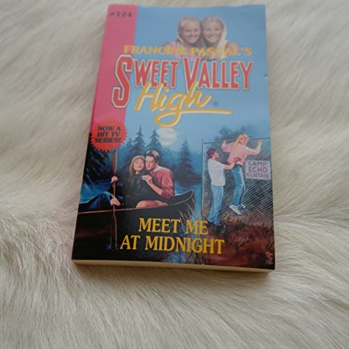 Meet Me at Midnight (SWEET VALLEY HIGH, 124)
