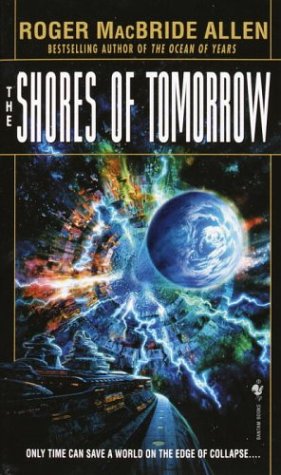 The Shores of Tomorrow (The Chronicles of Solace  Bk. 3)