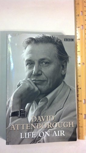 David Attenborough: Life on Air