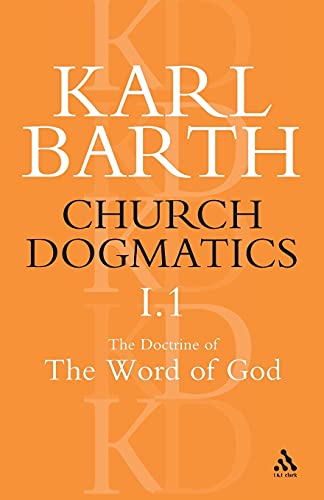 Church Dogmatics I.1: The Doctrine of the Word of God