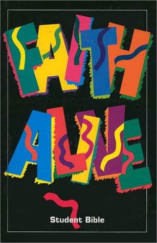Faith Alive: The Bible for Lutheran Students
