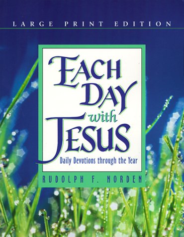 Each Day With Jesus: Daily Devotions Through the Year