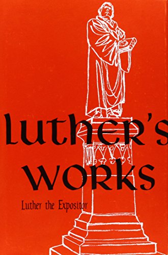 Luther the Expositor