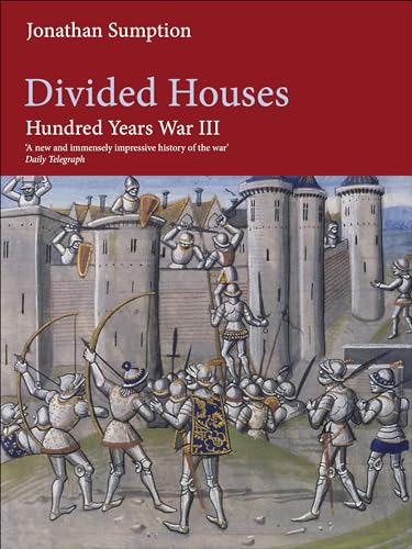Hundred Years War, Vol. 3: Divided Houses