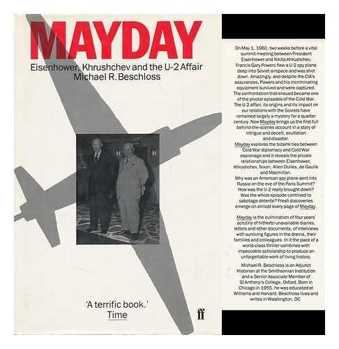 Mayday: Eisenhower, Khrushchev and the U-2 affair