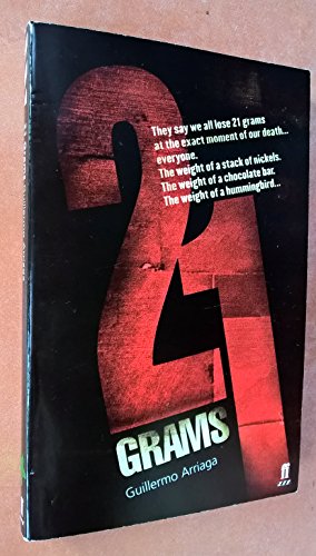 21 Grams: A Screenplay