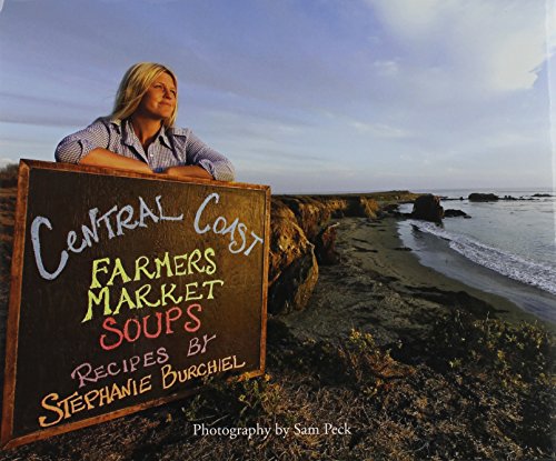 Central Coast Farmers Market Soups