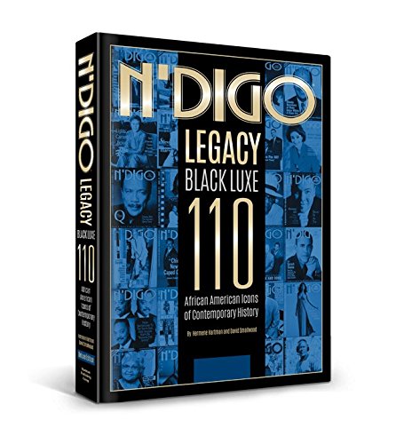 N'Digo Legacy Black Luxe 110: African American Icons of Contemporary History