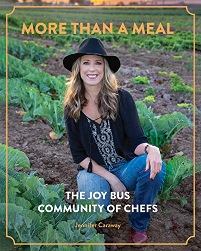 More Than A Meal - The Joy Bus Community of Chefs