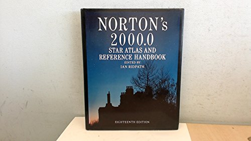 Norton's 2000.0: Star Atlas and Reference Handbook