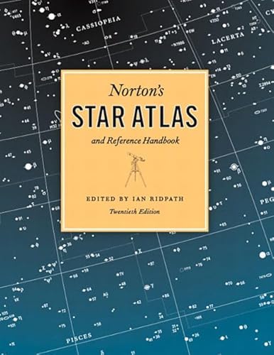 Norton's Star Atlas and Reference Handbook (Epoch 2000.0) (19th Ed)