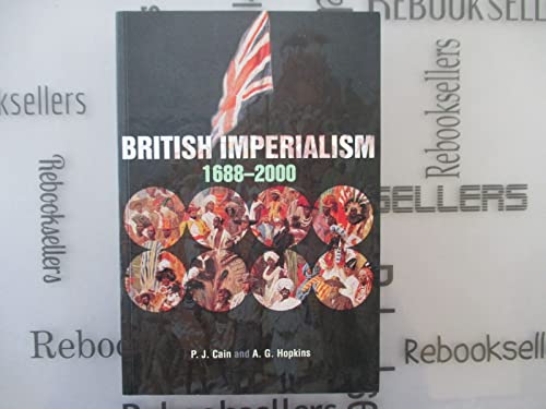 British Imperialism: 1688-2000