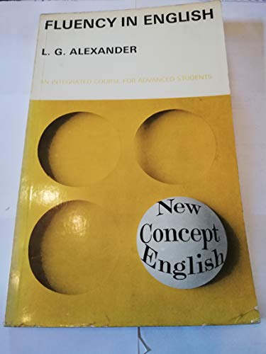 Fluency in English: Student's Book (New Concept English)