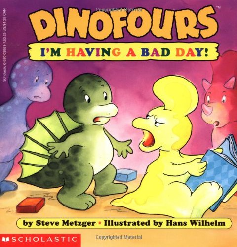 I'm Having a Bad Day! (Dinofours)