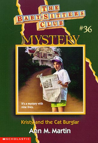 Kristy and the Cat Burglar (Baby-sitters Club Mystery)