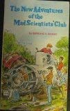 New Adventures of the Mad Scientists Club