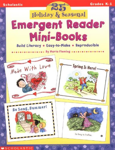 25 Holiday & Seasonal Emergent Reader Mini-Books (Grades K-1)