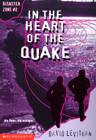 In the Heart of the Quake (Disaster Zone)