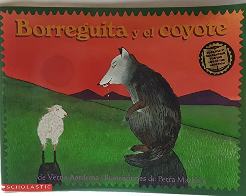 BORREGUITA Y EL COYOTE: UN CUENTO DE AYUTLA, MEXICO