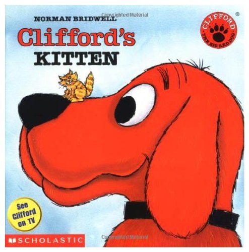 Clifford's Kitten (Clifford, the Big Red Dog)