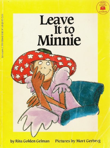 Leave It to Minnie (Hello Reader Series)