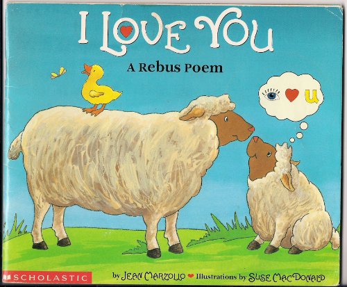 I Love You; A Rebus Poem