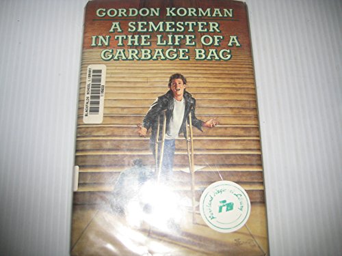A Semester in the Life of a Garbage Bag