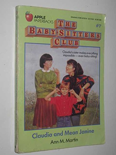 Claudia and Mean Janine (Baby-Sitters Club (Paperback))