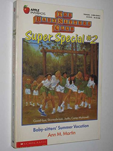 Bsc Ss Babysitters Summer Vacation (Baby-Sitters Club Super Special)