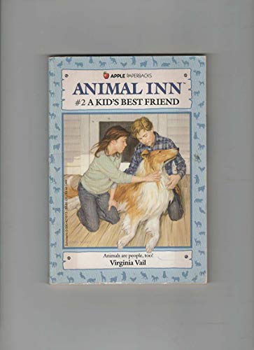 A Kid's Best Friend (Animal Inn)