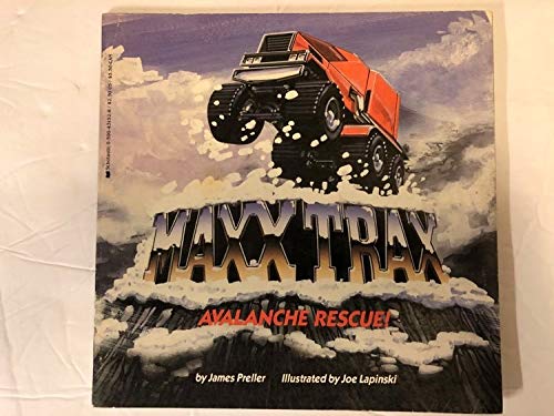 Maxx Trax Avalanche Rescue!