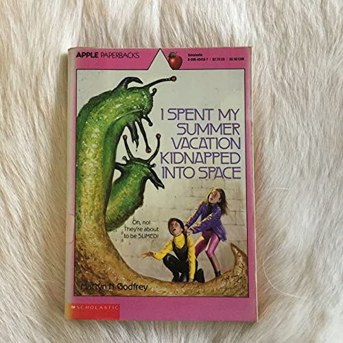 I Spent My Summer Vacation Kidnapped into Space