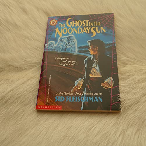 Ghost in the Noonday Sun