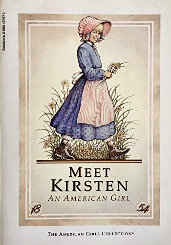 Meet Kirsten: An American Girl, Book One (The American Girls Collection)